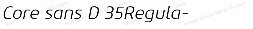 Core sans D 35Regula字体转换